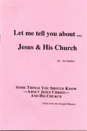 Let Me Tell You About Jesus & His Church - cover(22K)